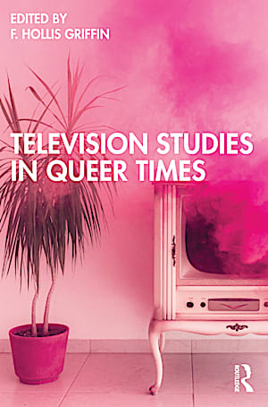 Television Studies in Queer Times front cover