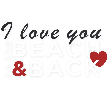 I Love You to the Beach & Back logo.