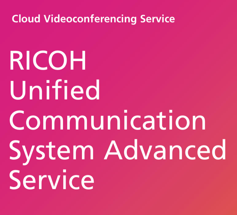 RICOH Unified Communication System Advanced Service