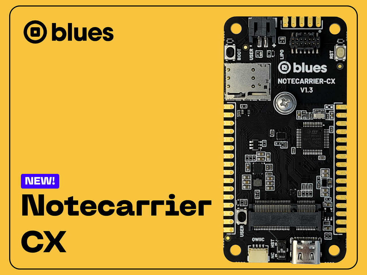 Introducing Blues Notecarrier CX - Carrier and Host MCU in One Board banner