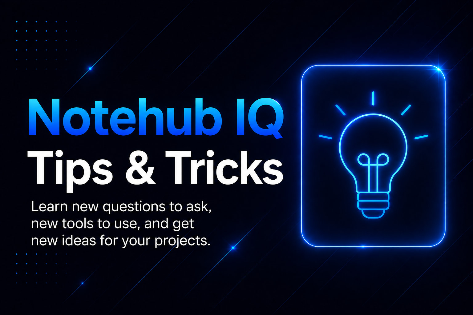 Notehub IQ Tips & Tricks banner