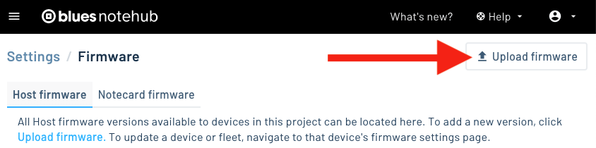 The Upload Firmware button location in Notehub