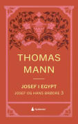 Josef og hans brødre 3: Josef i Egypt