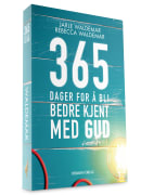 365 dager for å bli bedre kjent med Gud