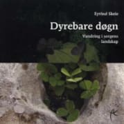 Dyrebare døgn: vandring i sorgens landskap