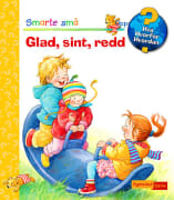 Smarte små : Glad, sint, redd