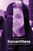Konvertittene: hvorfor velger muslimer å bli kristne - og hva skjer med dem?