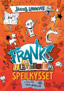 Franks he(m)ligheter 2: Speilkysset