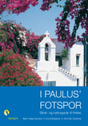 I Paulus' fotspor : bibel- og kulturguide til Hellas