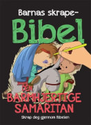 Barnas skrapebibel: Den barmhjertige samaritan