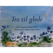 Evighetskalender: Tro til glede