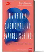 Hvordan gjenopplive evangelisering