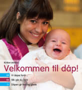 Kirken ønsker velkommen til dåp - bokmål