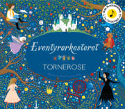 Eventyrorkesteret : Tornerose