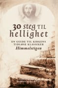 30 steg til hellighet: en guide til kirkens tidløse klassiker Himmelstigen