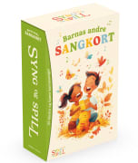 Barnas andre sangkort: Syng og spill; 25 kjente og kjære barnesanger