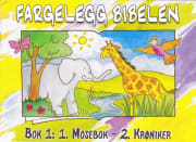 Fargelegg Bibelen 1: 1. Mosebok - 2. Krøniker