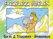 Fargelegg Bibelen 6: Tessaloniker - Åpenbaringen