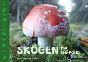 Natur for småfolk: Skogen for småfolk