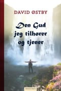 Den Gud jeg tilhører og tjener