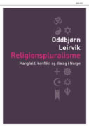 Religionspluralisme: mangfald, konflikt og dialog i Norge