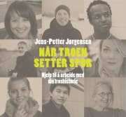 Når troen setter spor