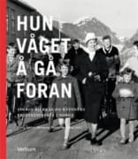 Hun våget å gå foran: Ingrid Bjerkås og kvinners prestetjeneste i Norge