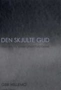 Den skjulte Gud: mot en ny virkelighetsforståelse