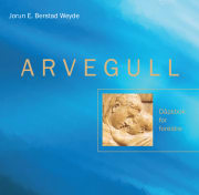 Arvegull - dåpsbok for foreldre - nynorsk