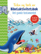 Teikn og tørk av: Det gamle testamentet: bibelaktivitetsbok