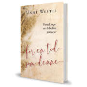 For en tid som denne: Fortellinger om bibelske personer