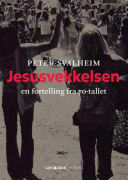 Jesusvekkelsen: en fortelling fra 70-tallet