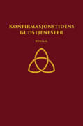 Konfirmasjonstidens gudstjenester / Gudstenester i konfirmasjonstida