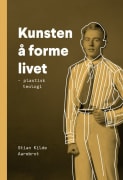 Kunsten å forme livet: plastisk teologi