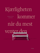 Kjærligheten kommer når du mest venter den