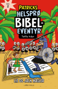 Patricks helsprø bibeleventyr 2: Tøffe tider