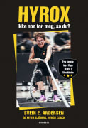 Hyrox: ikke noe for meg, sa du?