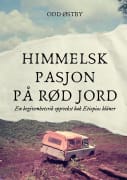 Himmelsk pasjon på rød jord: En begivenhetsrik oppvekst bak Etiopias blåner