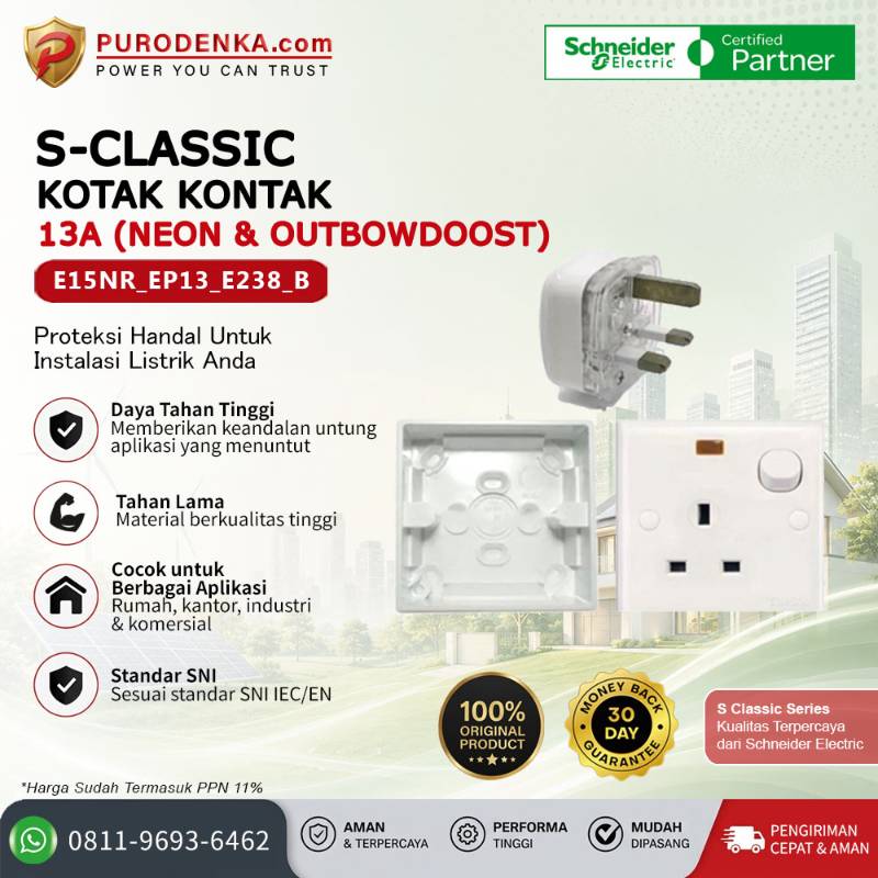 SCHNEIDER S-Classic Kotak Kontak 13A (Neon & Outbowdoost) E15NR_EP13_E238_B