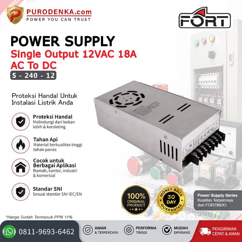 FORT Power Supply AC to DC Output 12VDC 18A S-240-12