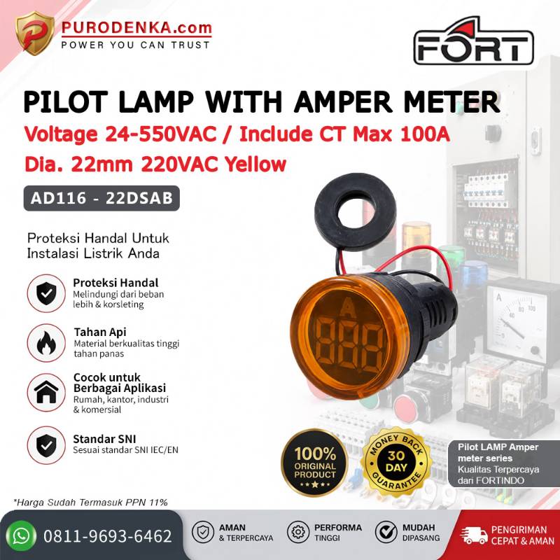 FORT Pilot Lamp with Amper Meter 1-100A CT Max. 100A 22mm 220VAC Yellow Bulat AD116-22DSAB