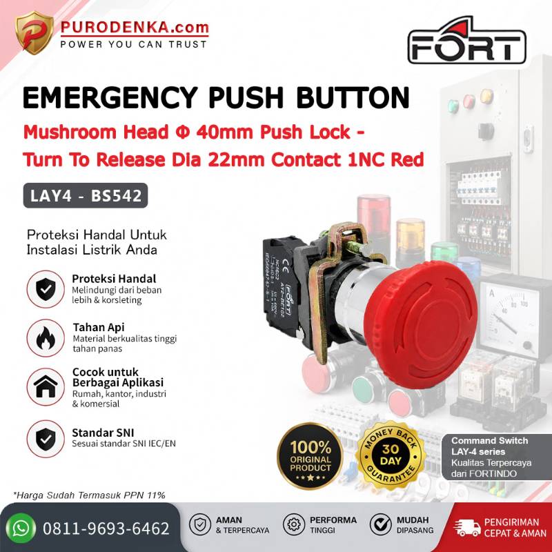 FORT Emergency Stop Mushroom Head Push Lock - Turn to Release  40mm 1NC Red LAY4-BS542