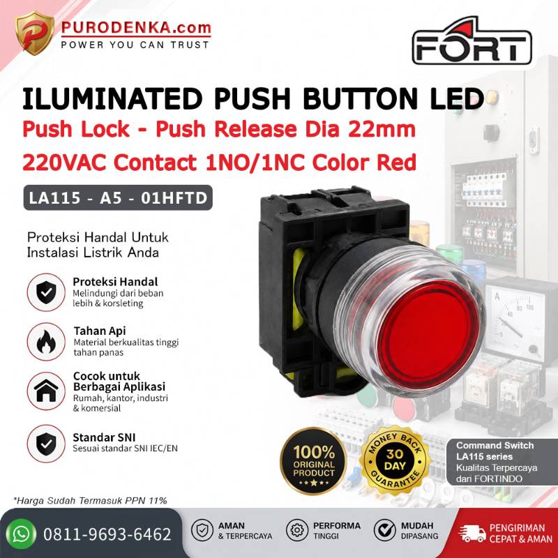 FORT Iluminated Push Button with LED 220VAC Push Lock - Push Release 22mm 1NO/1NC Red LA115-A5-01HFTD
