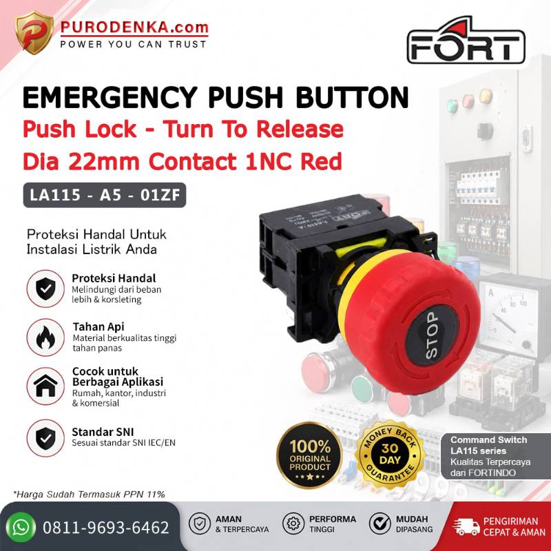 FORT Emergency Push Button Push Lock - Turn to Release Tanpa Lampu 22mm 1NC Red LA115-A5-01ZF