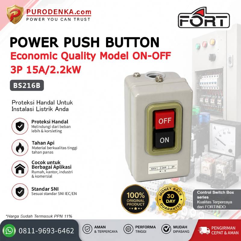 FORT Power Push Button ON-OFF 3P 15A/2.2kW Economic Quality BS216B 