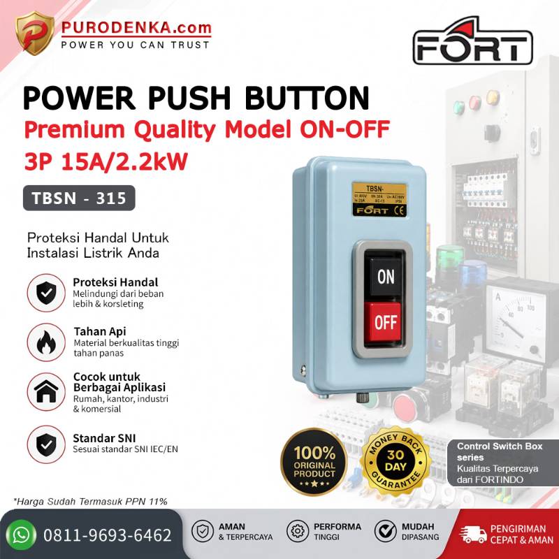 FORT Power Push Button ON-OFF 3P 15A/2.2kW Premium Quality TBSN-315