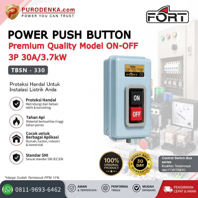 FORT Power Push Button ON-OFF 3P 30A/3.7kW Premium Quality TBSN-330