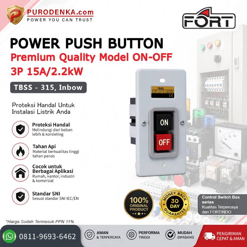 FORT Power Push Button ON-OFF 3P 15A/2.2kW Premium Quality TBSS-315 Inbow