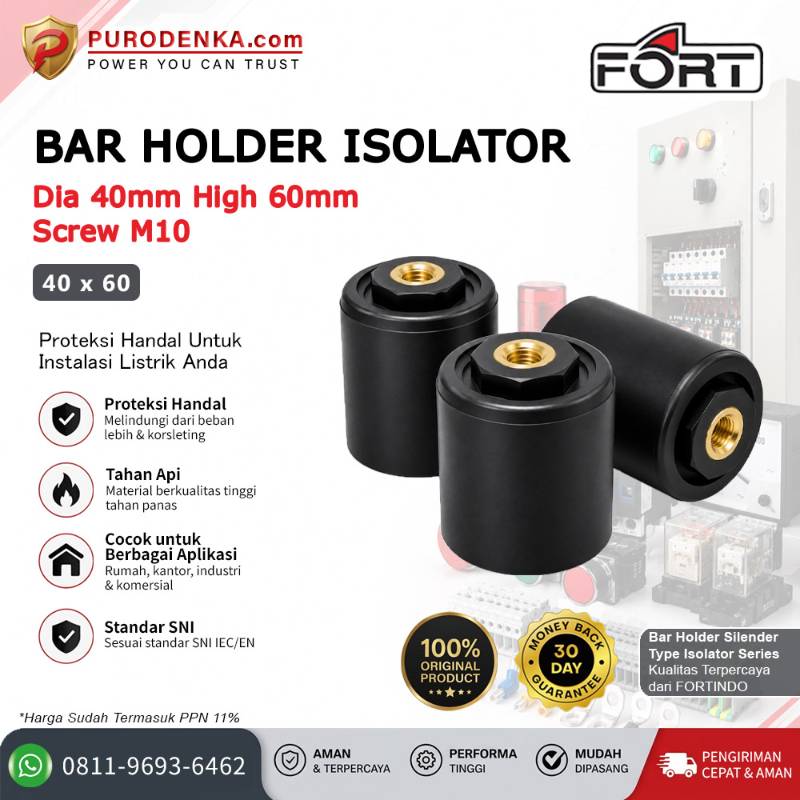FORT Bar Holder Silinder Type Isolator 40x60 M10