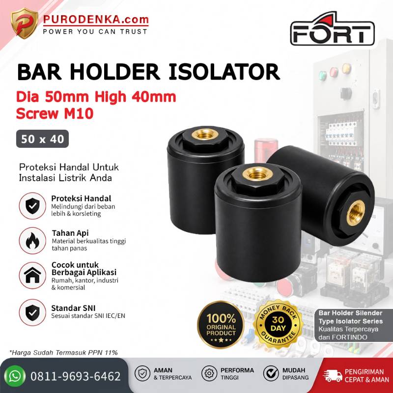 FORT Bar Holder Silinder Type Isolator 50x40 M10